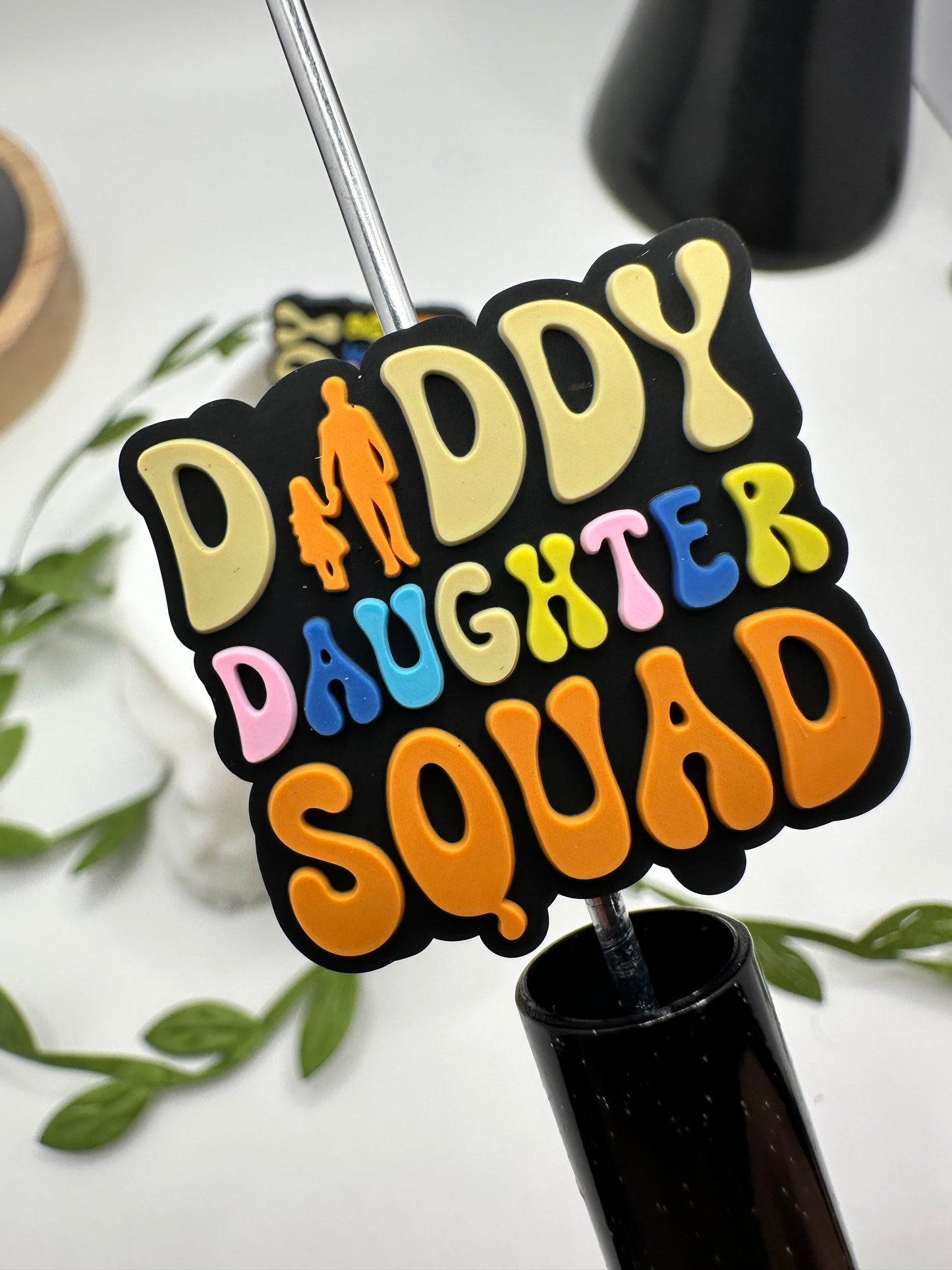 Daddy Daughter Squad focal bead, silicone bead, silicone bead for pens, crafting beads, supplies, focal, silicone supply bead 28.5mm
